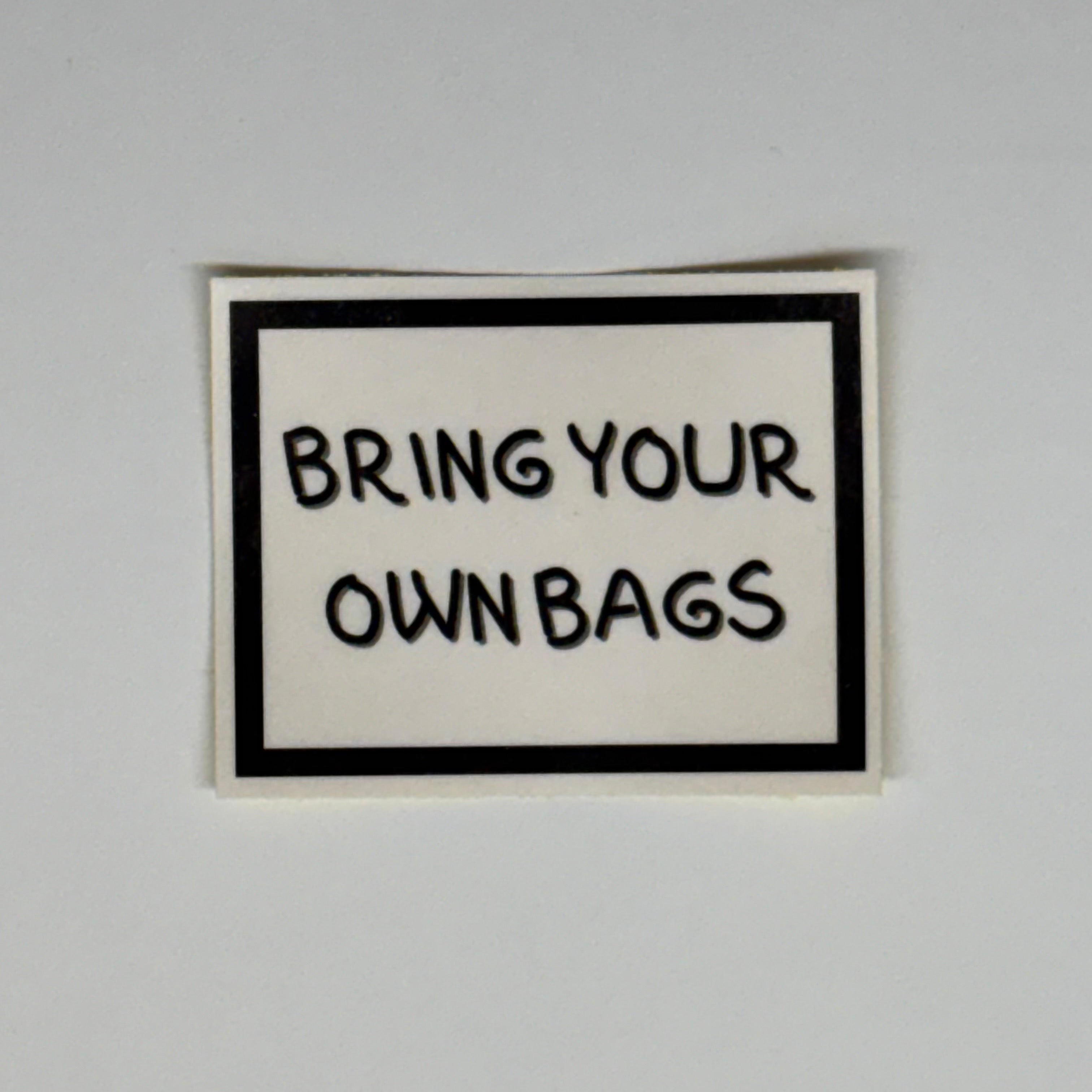 bring your own bags sticker
