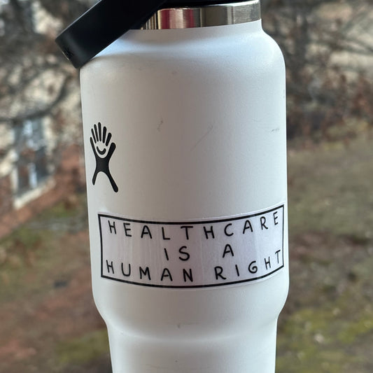healthcare is a human right sticker