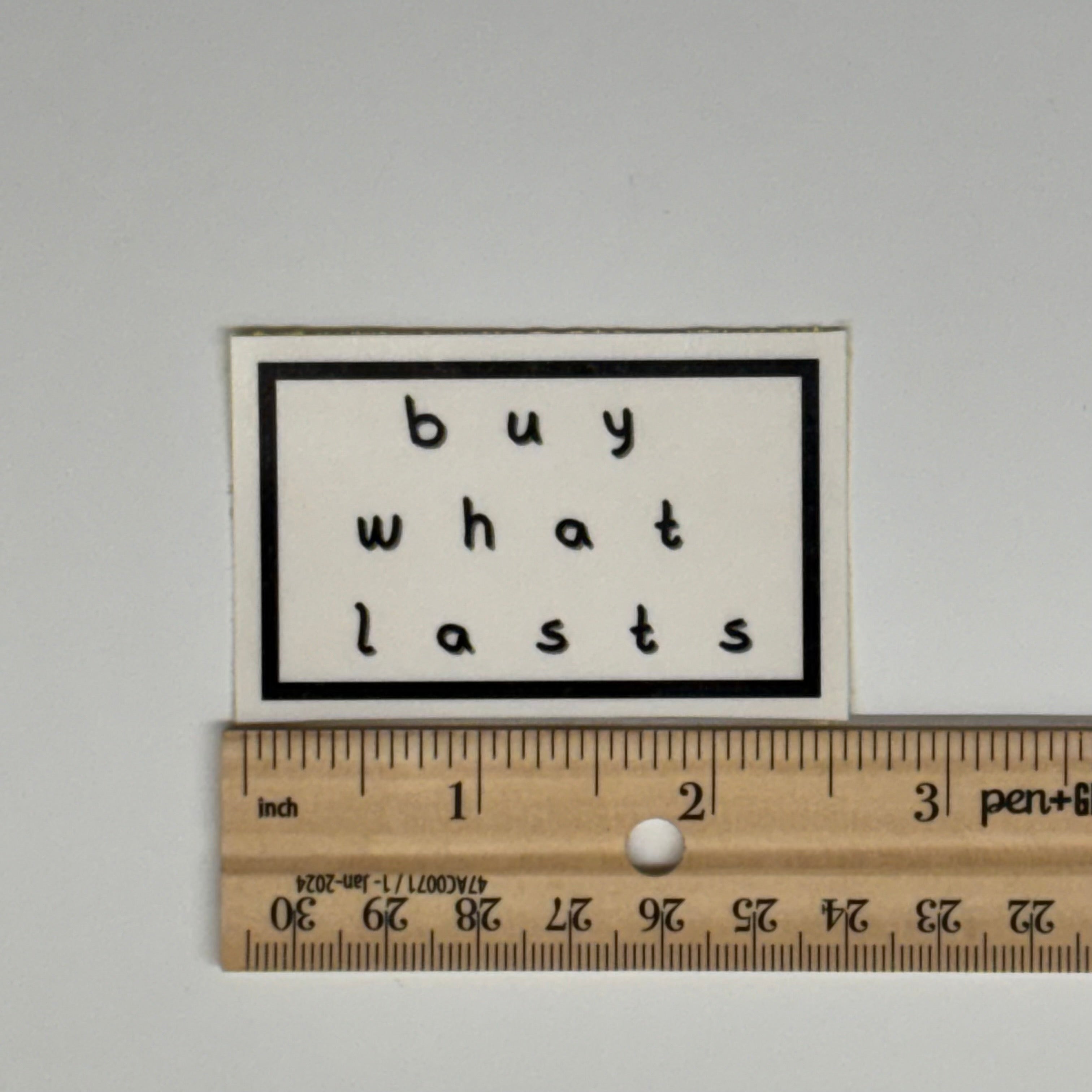 buy what lasts sticker