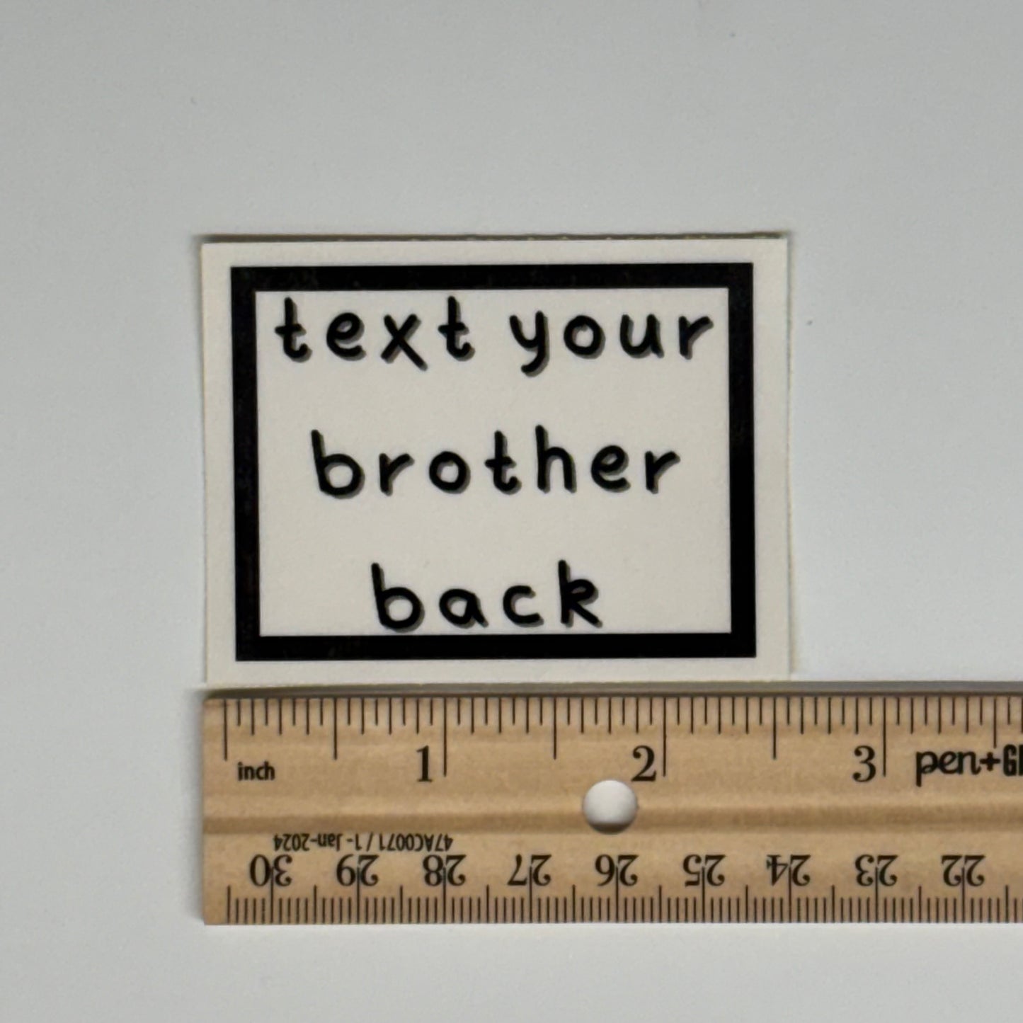 text your brother back sticker