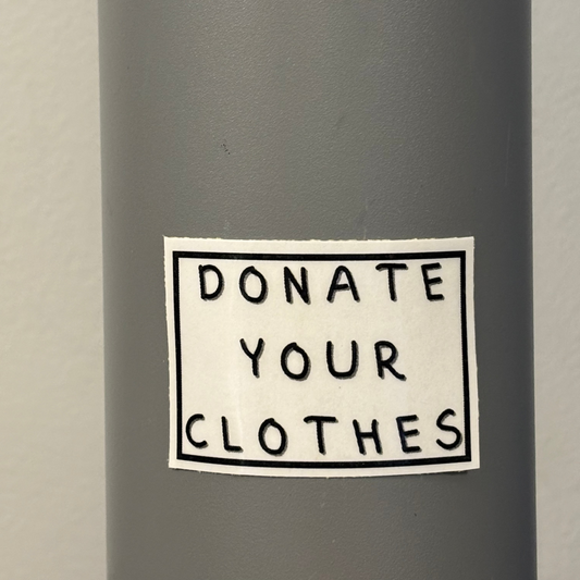 donate your clothes sticker